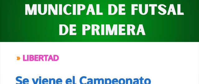 Se viene el Campeonato Municipal de Futsal