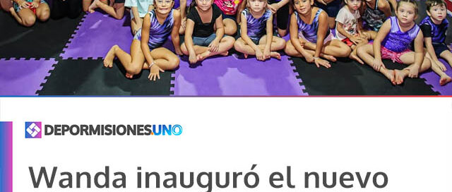 Wanda inauguró el nuevo gimnasio de la Escuela Municipal de Gimnasia Artística