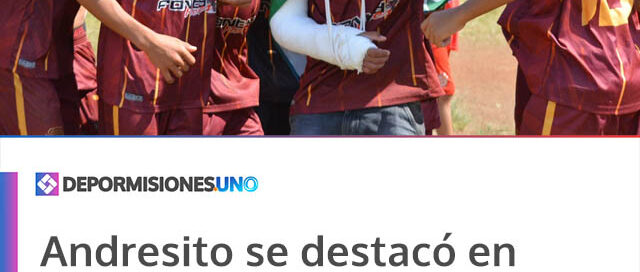 Andresito se destacó en la Copa Tierra Colorada y reafirma su apuesta al deporte formativo